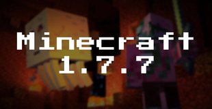 Minecraft 1.7.7